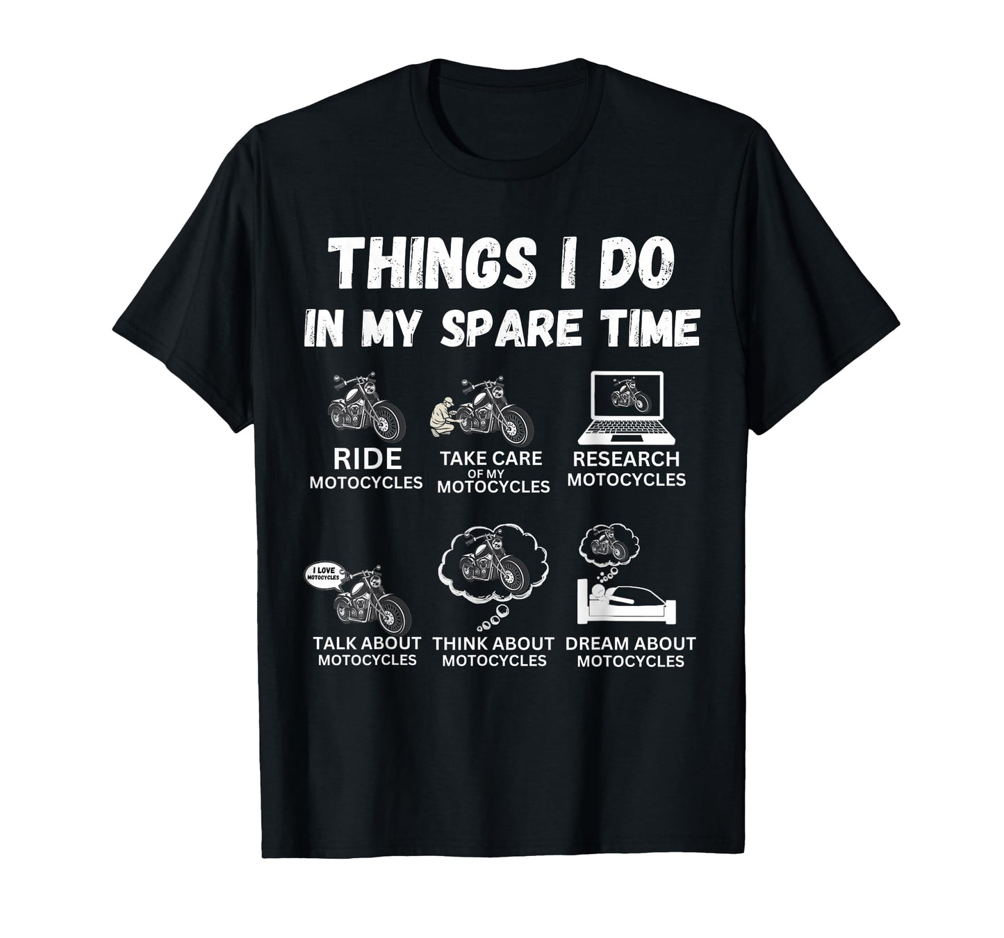 Things I Do in My Spare Time Biker Motorcycle Rider T-Shirt
