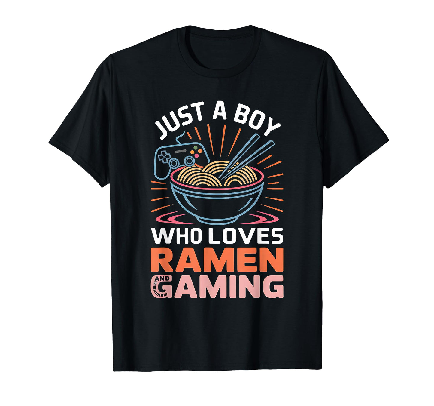 Just A Boy Who Loves Ramen and Gaming Japan Anime Video Game T-Shirt
