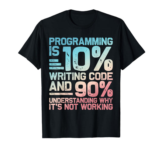 Funny Programmer Development Coding Programmer Coder T-Shirt