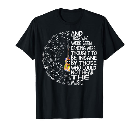 Hippie Guitar And Those Who Were Seen Dancing Peace T-Shirt