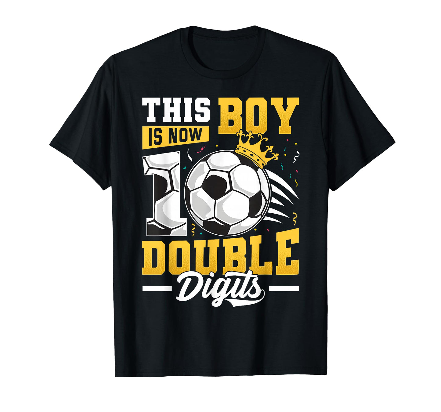 This Boy Double Digits Soccer 10 Year Old Boy Birthday T-Shirt