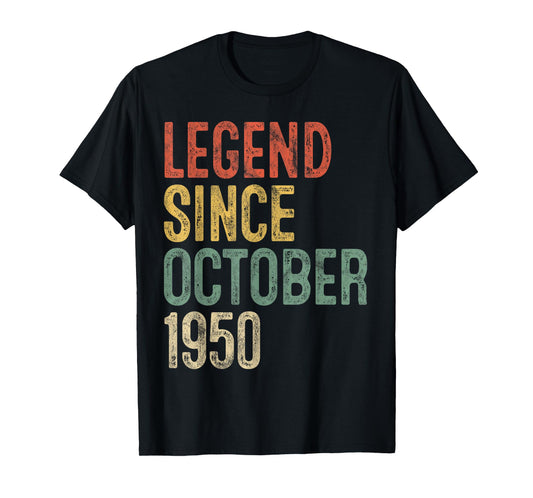 Legend October 1950 75th Birthday Men Women 75 Year Old T-Shirt