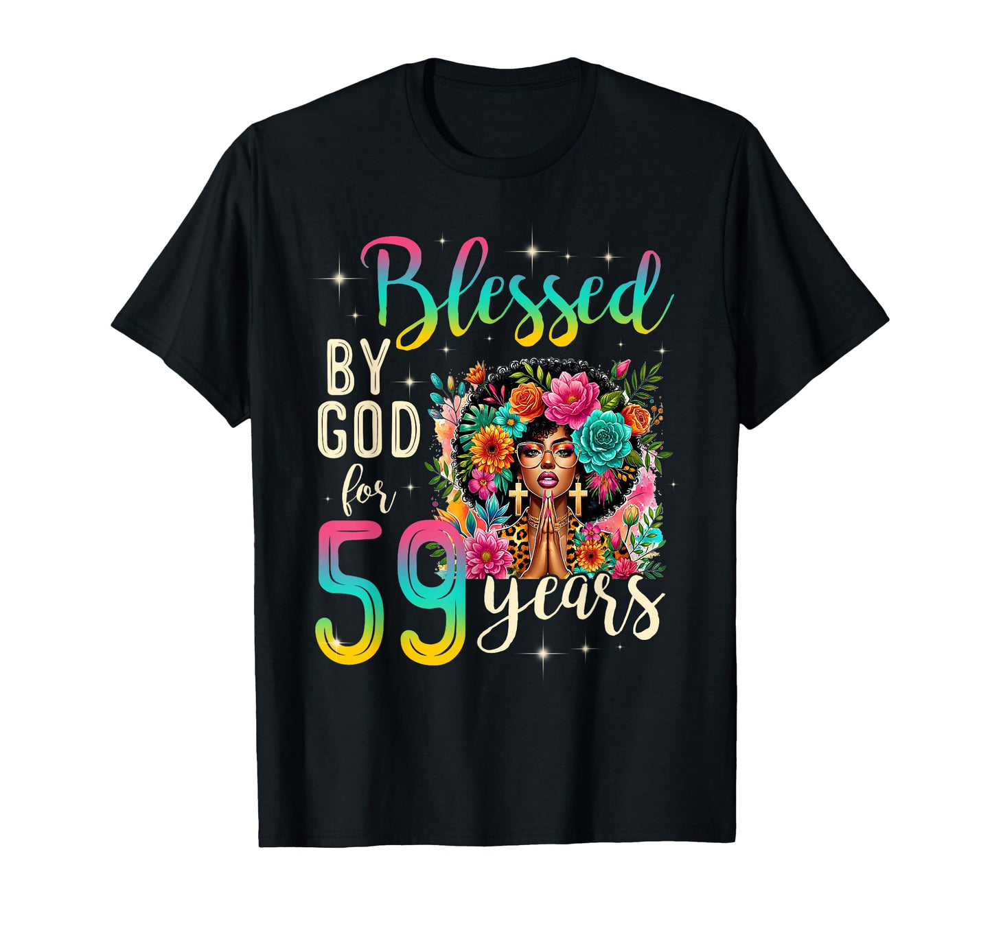 Black Girl Blessed by God for 59 Years Christian Birthday T-Shirt