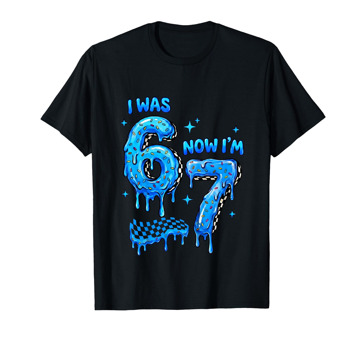 I was 6 Now Im 7 Checkered Drip Funny Kids Boys 6 7 Birthday T-Shirt