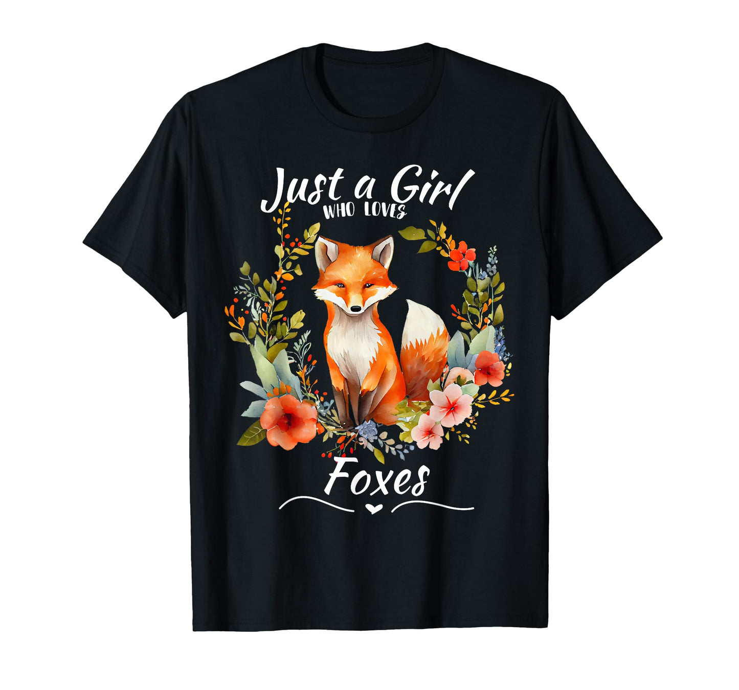 Just a Girl Who Loves Foxes for Girls Who Love Animals T-Shirt