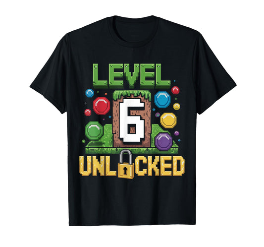 Birthday Children's Shirt Level 6 Unlocked 6 T-Shirt
