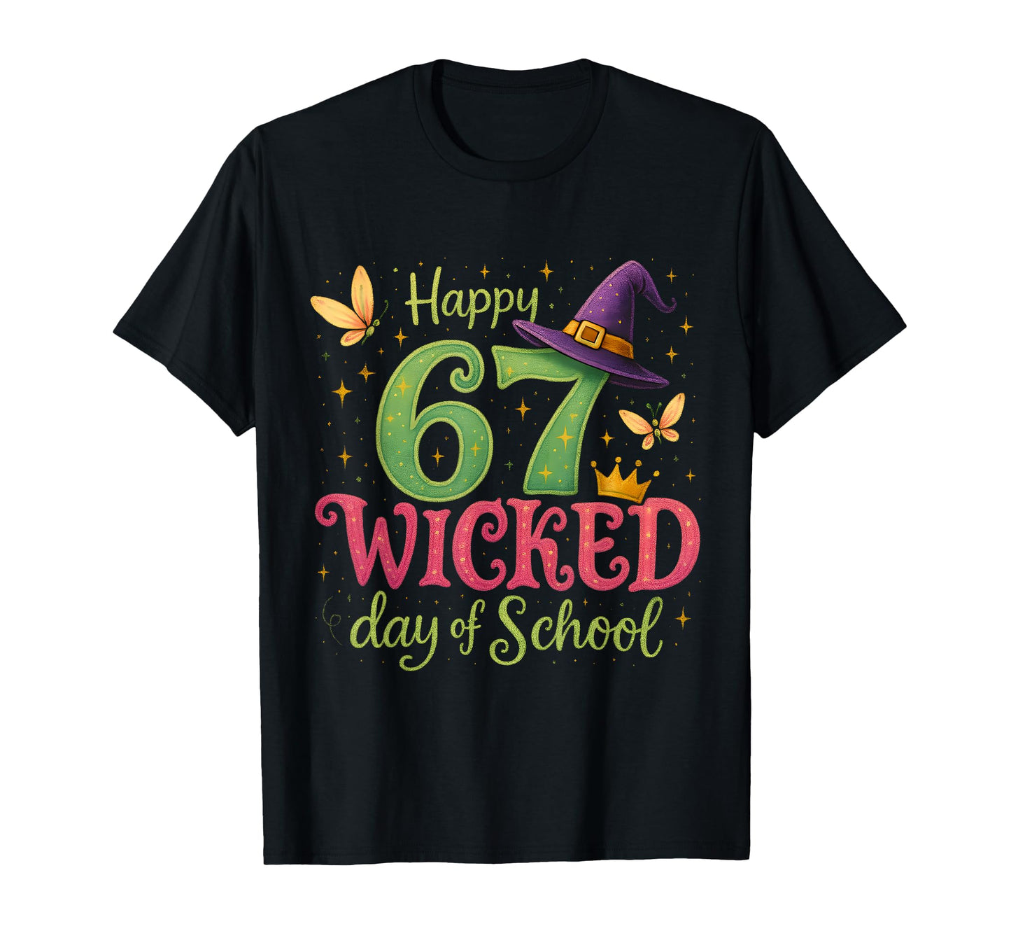 Happy 67 Wicked Day of School Sparkly Magical Teacher T-Shirt