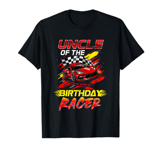 Uncle Of The Birthday Racer Race Car Party Family Matching T-Shirt