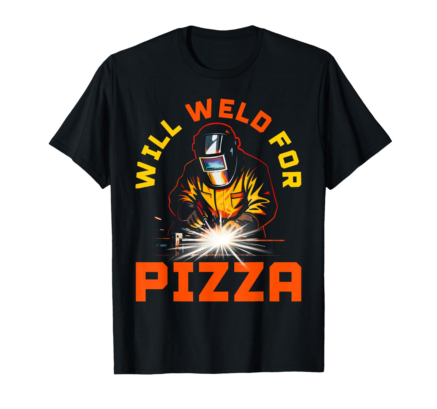 Will Weld for Pizza T-Shirt