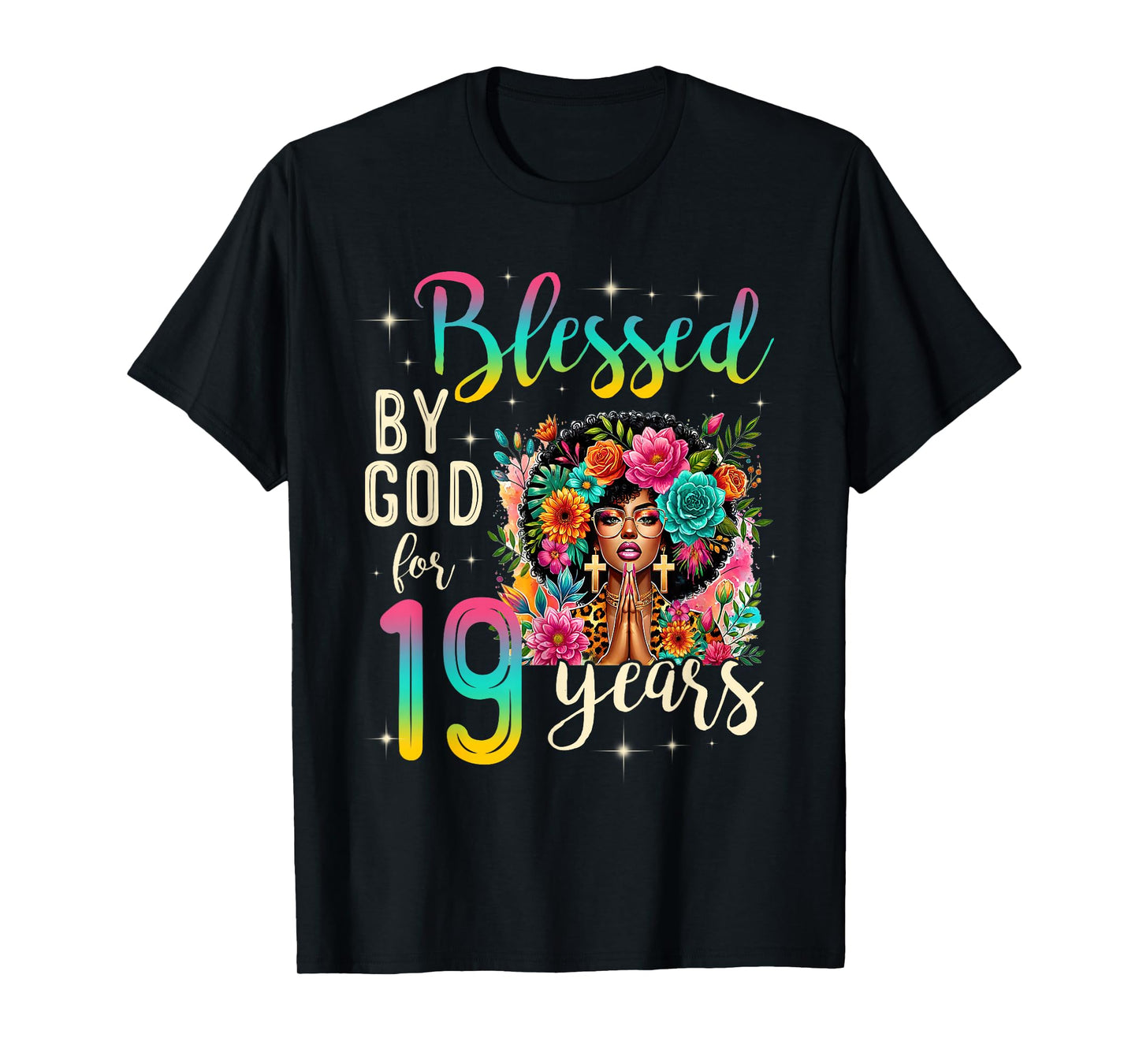 Black Girl Blessed by God for 19 Years Christian Birthday T-Shirt