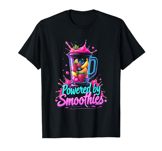 Powered By Smoothies Smoothie Health Drink Vegan Life T-Shirt