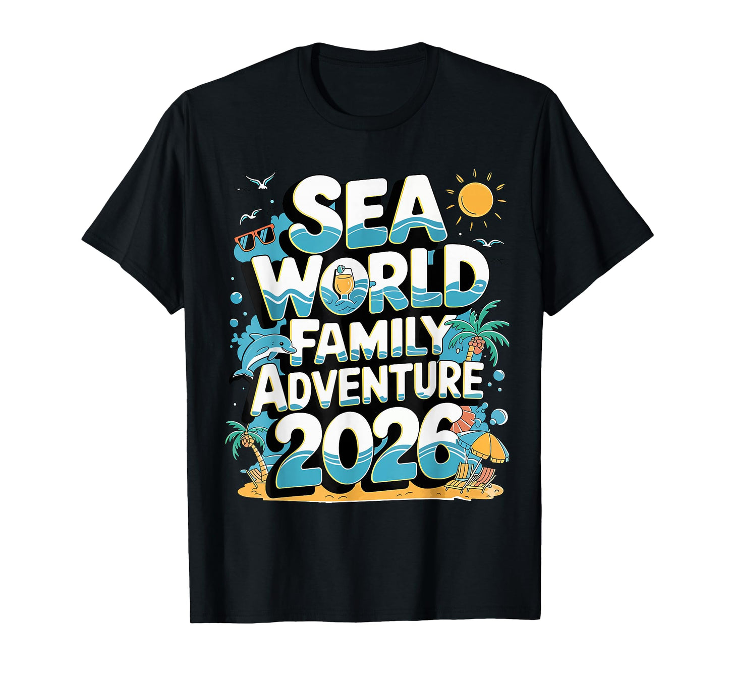 Sea World Dolphin Family Adventure Trip 2026 Spring Break T-Shirt