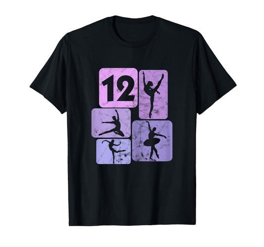 12th Birthday Dancer Ballet Ballerina 12 Years Girl T-Shirt