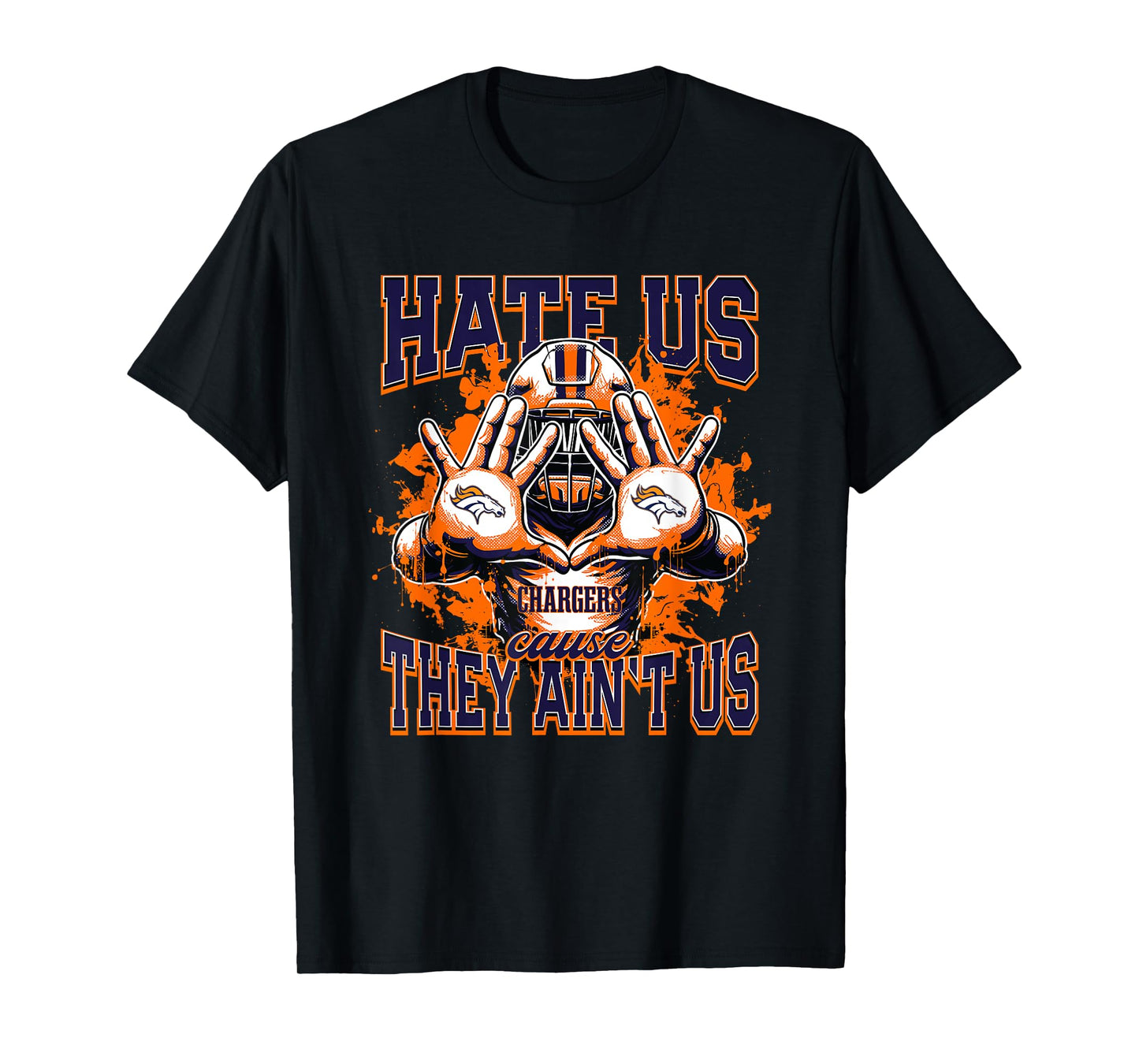 Cholla Chargers Logo Hate Us Cause They Ain't HS T-Shirt
