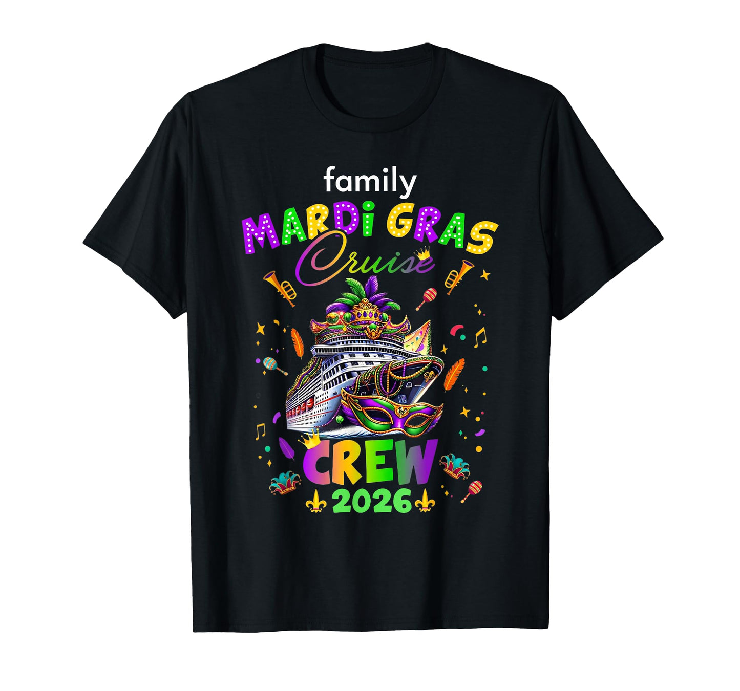 Family Mardi Gras Cruise Crew 2026 Matching Carnival Party T-Shirt