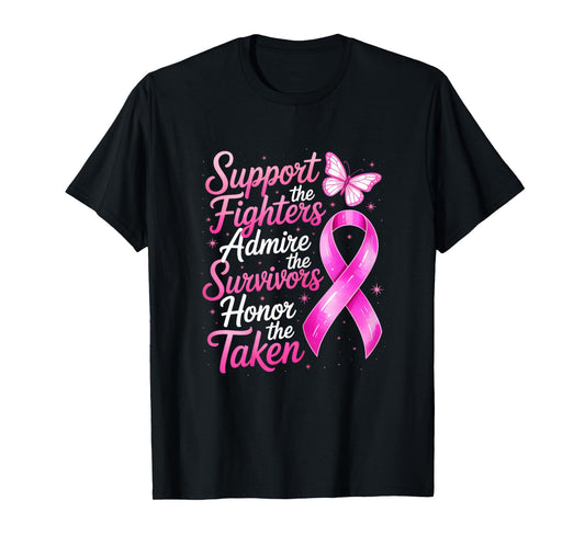 Breast Cancer Awareness Support Fighters Admire Survivors T-Shirt