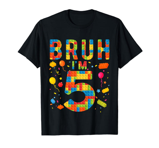Kids 5 Year Old Building Blocks Bruh 5th Birthday Boy T-Shirt