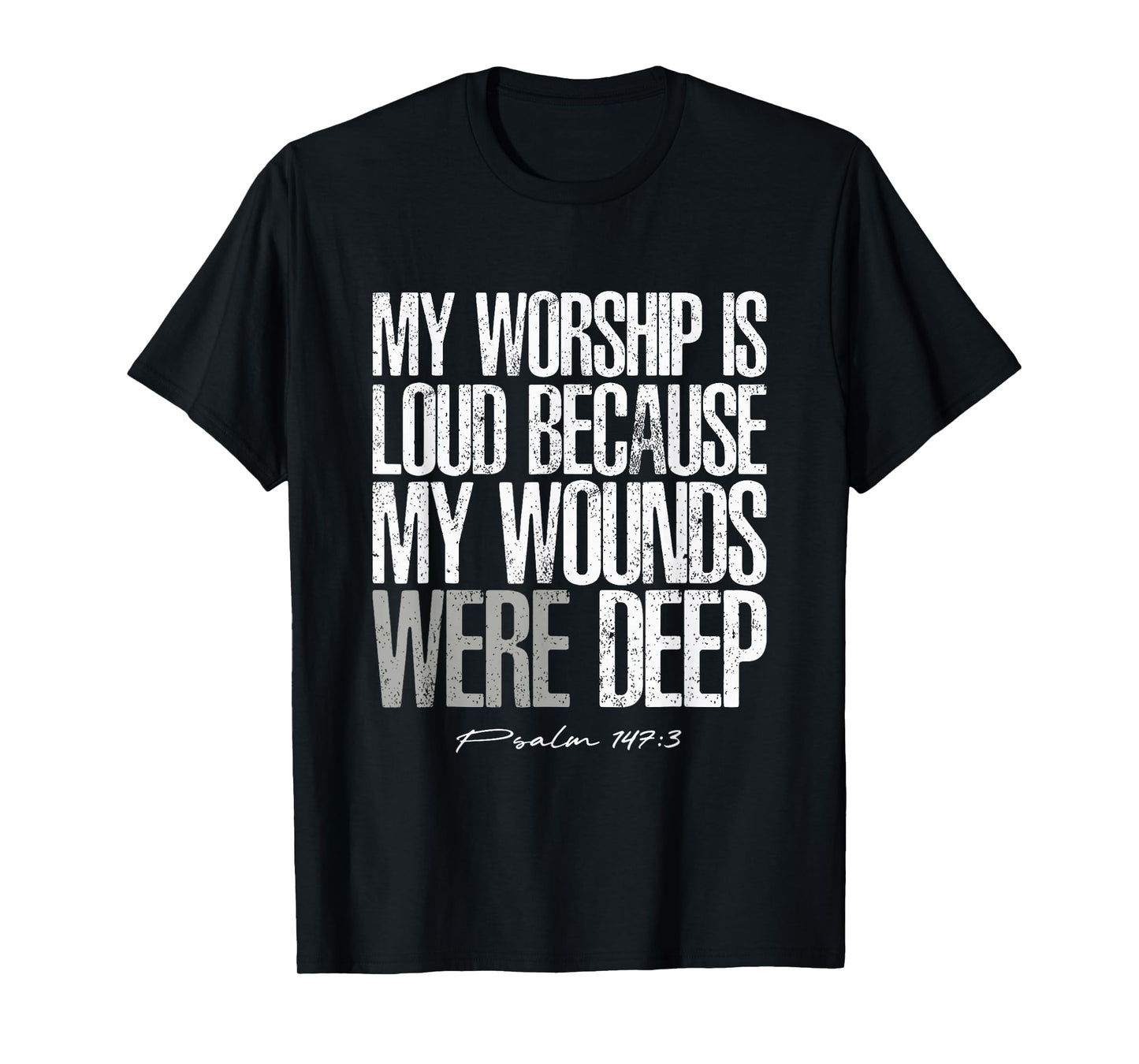 Psalm 147:3 T-Shirt