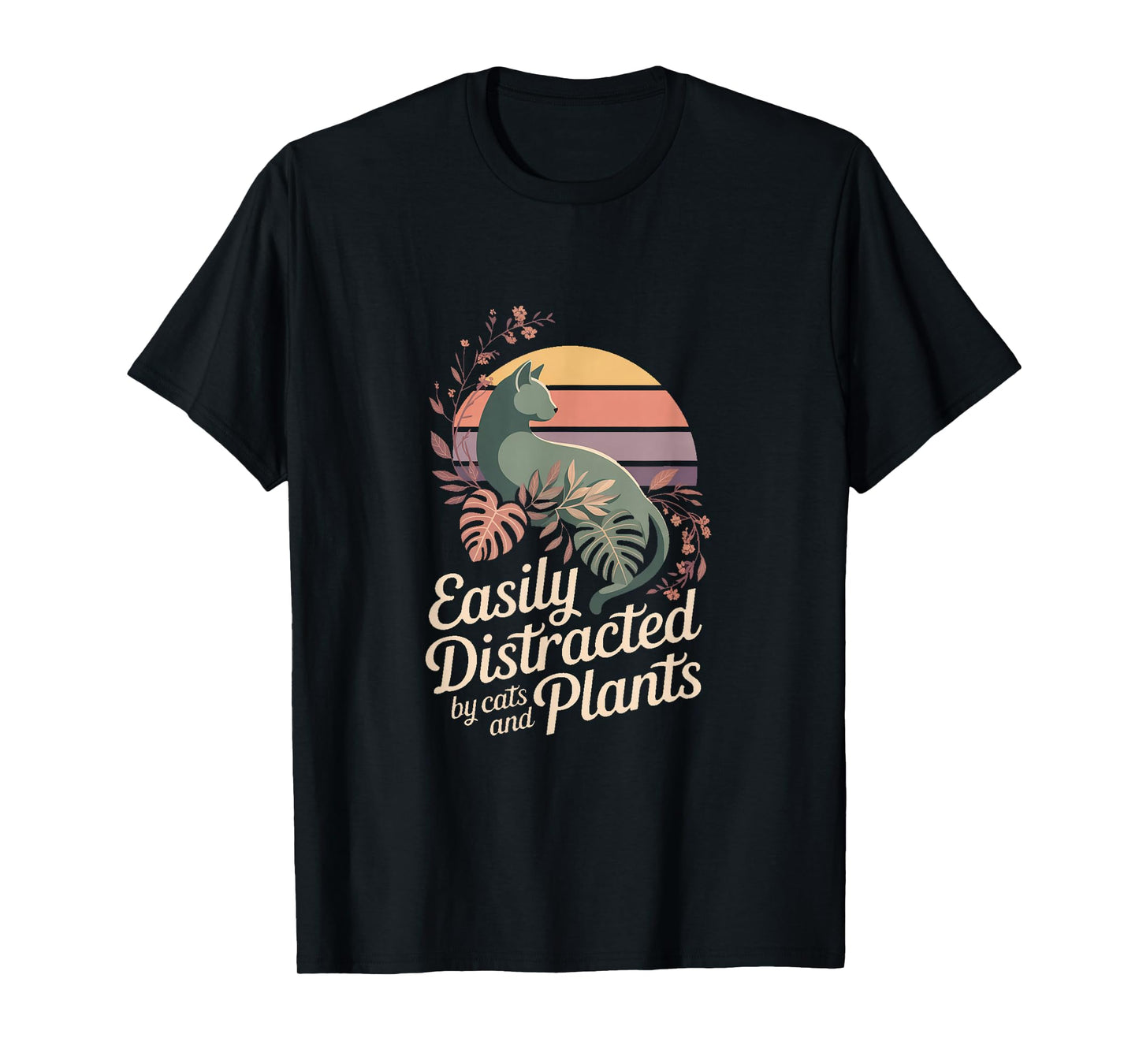 Easily Distracted by Cats and Plants Cat Lover T-Shirt