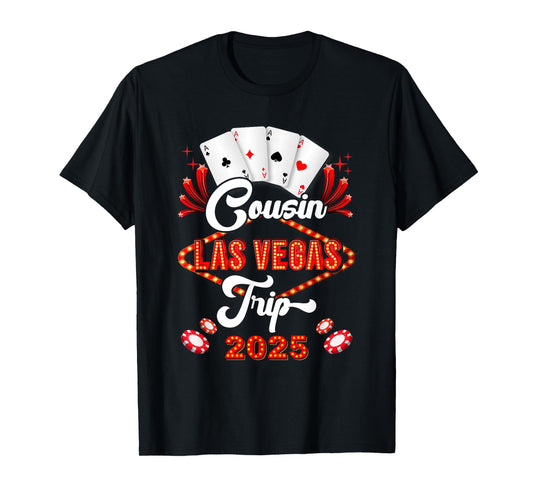 Cousin Las Vegas Trip 2025 Family Squad Vacation Matching T-Shirt