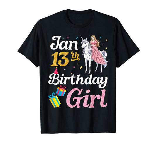 Born On January 13th Happy Birthday to Me Cute Unicorn Girl T-Shirt