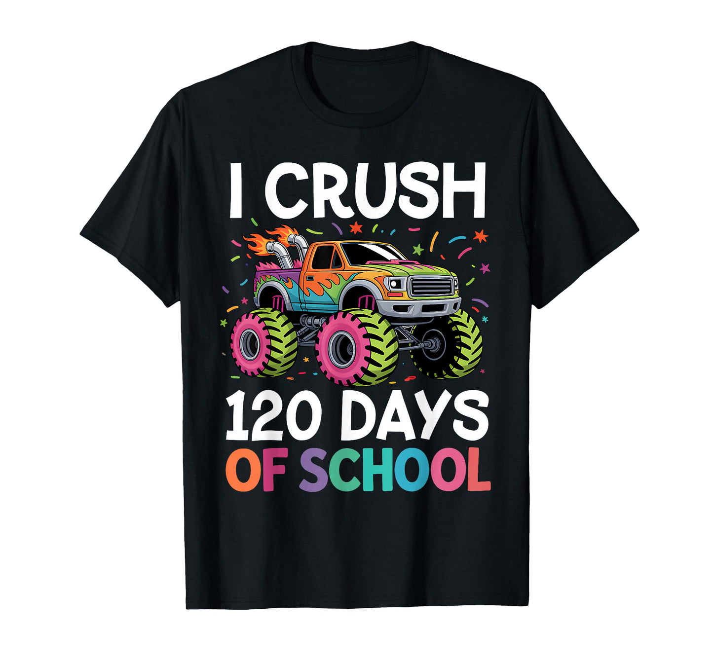 120 Days of School Monster Truck 120th Day of School Boys T-Shirt