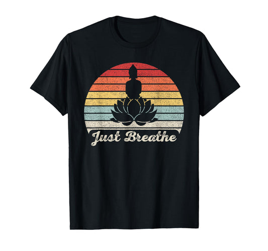 Vintage Retro Just Breathe Buddha Lotus Flower Yoga T-Shirt