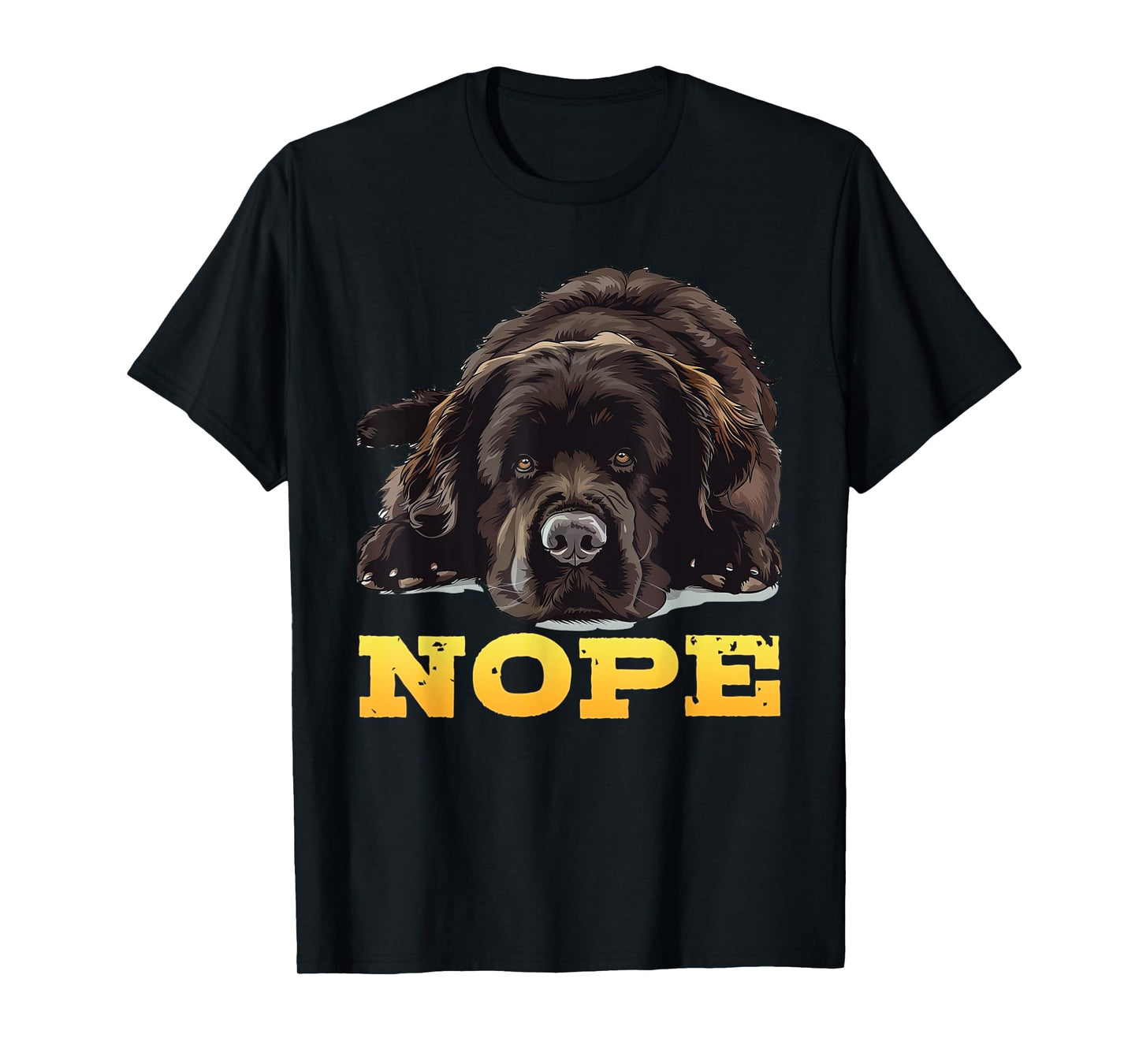 Newfoundland NOPE Stubborn Newfie Funny Dog Owners T-Shirt for Men Women
