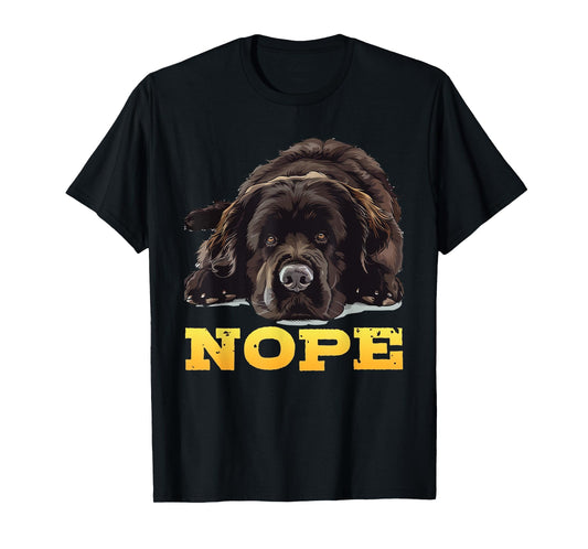 Newfoundland NOPE Stubborn Newfie Funny Dog Owners T-Shirt for Men Women