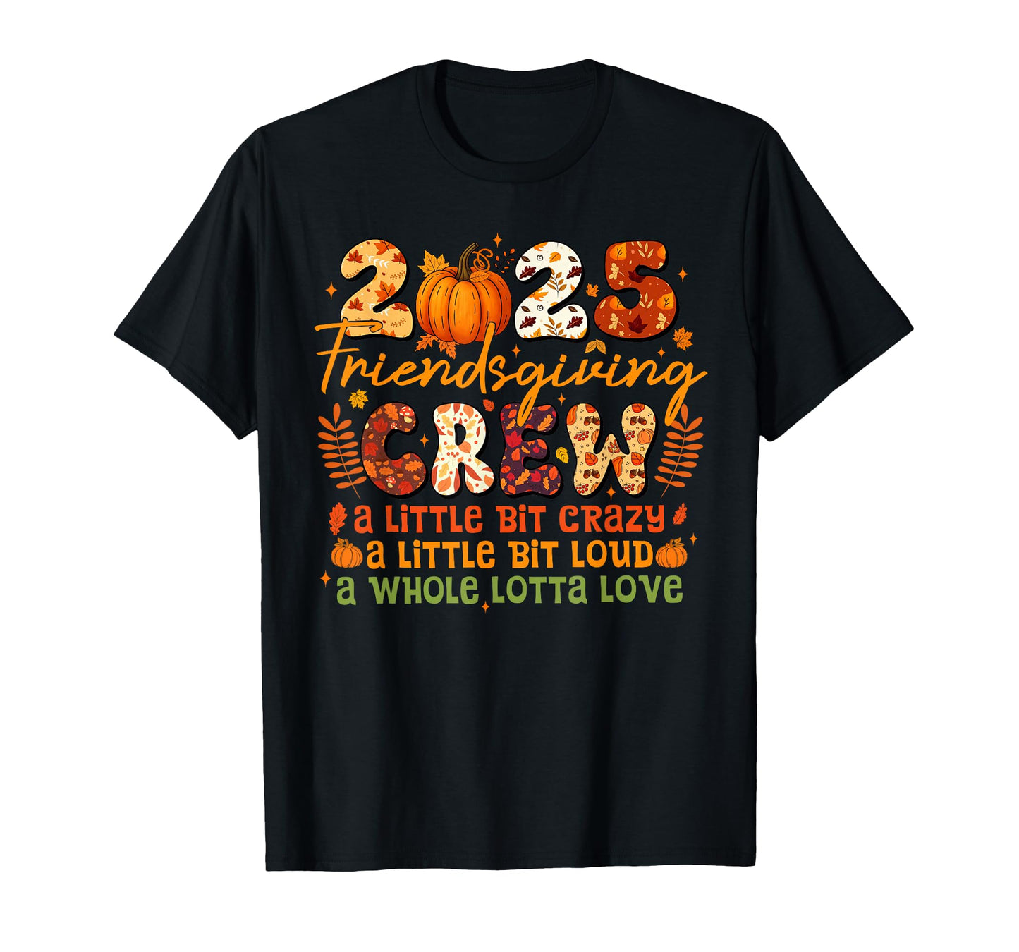 2025 Friendsgiving Crew Matching Funny Thanksgiving Pumpkin T-Shirt
