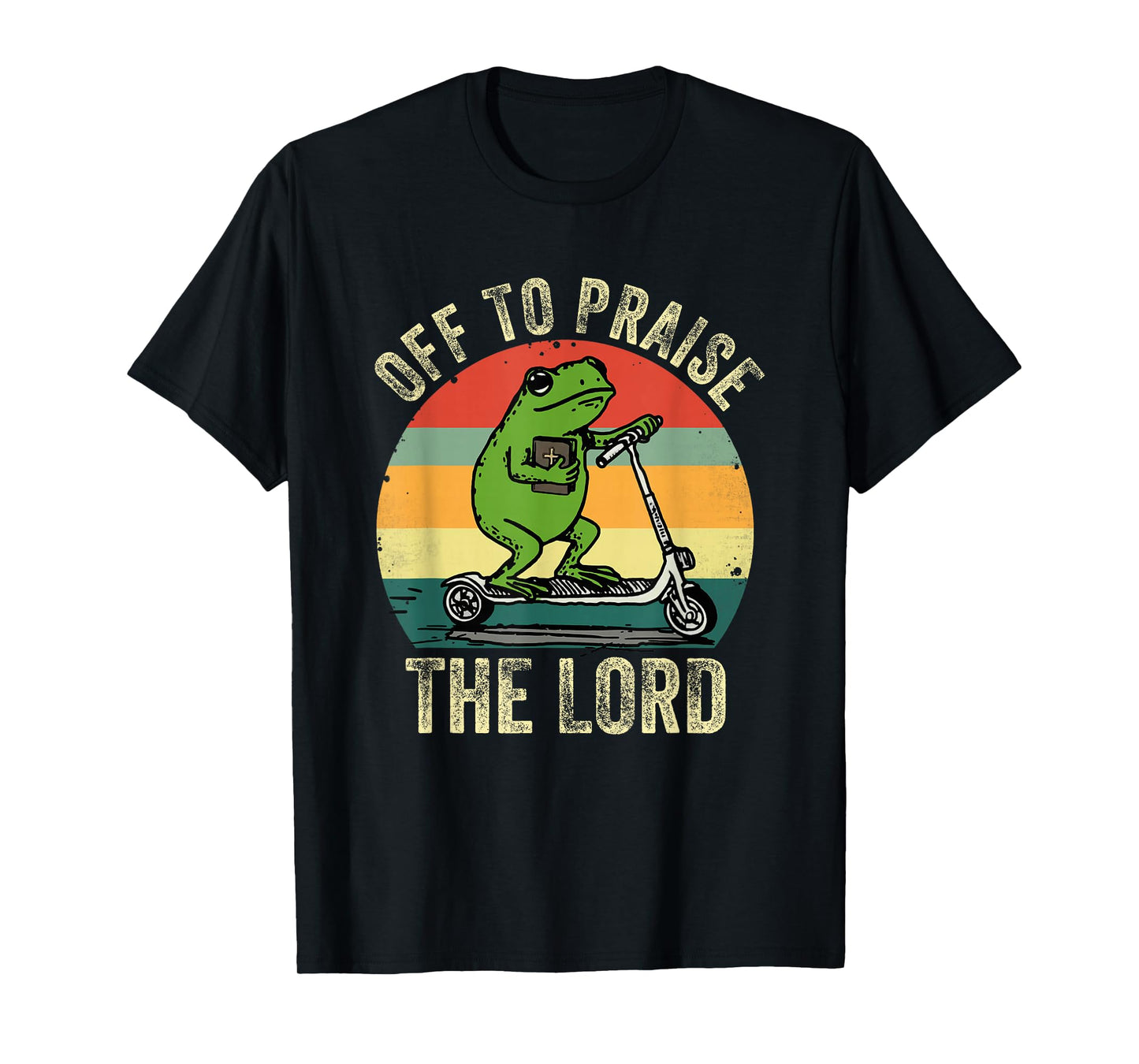 Off to Praise The Lord Funny Frog Bible Study Jesus Church T-Shirt