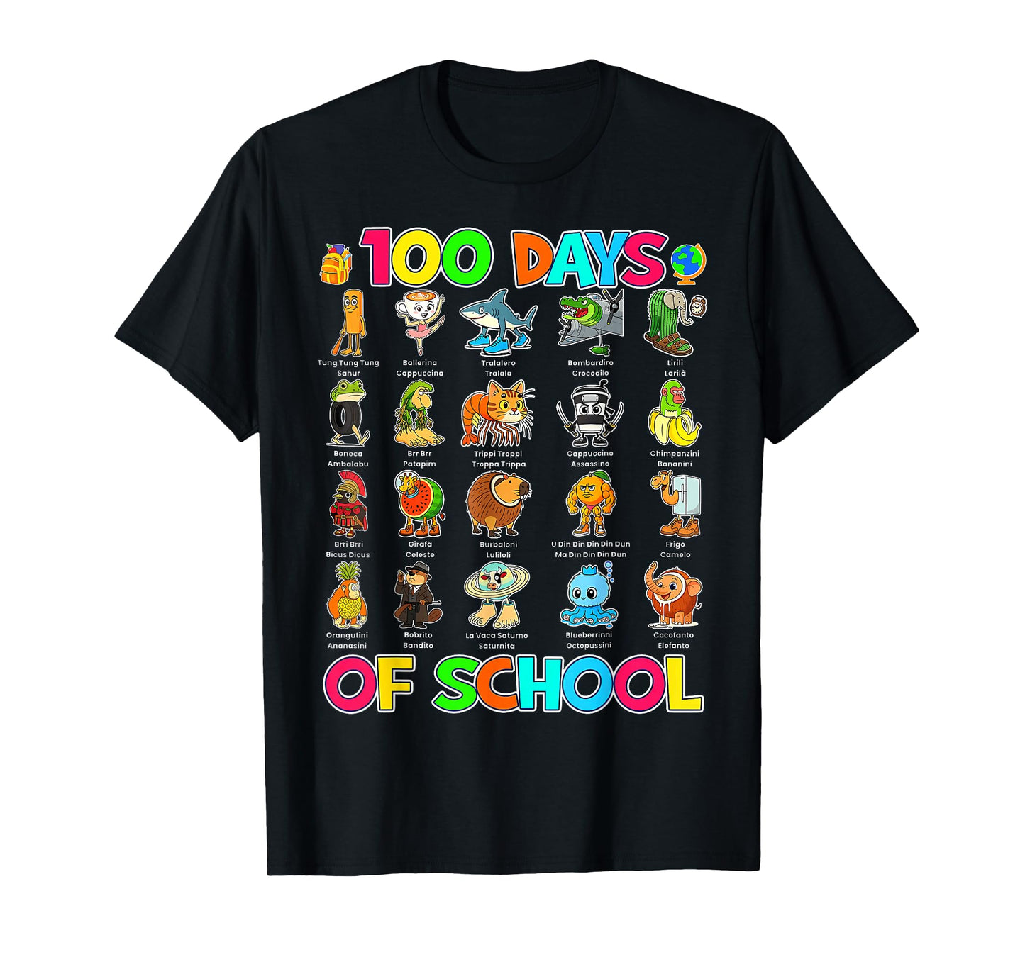 Italian Brainrot 100 Days of School Happy 100th Days T-Shirt