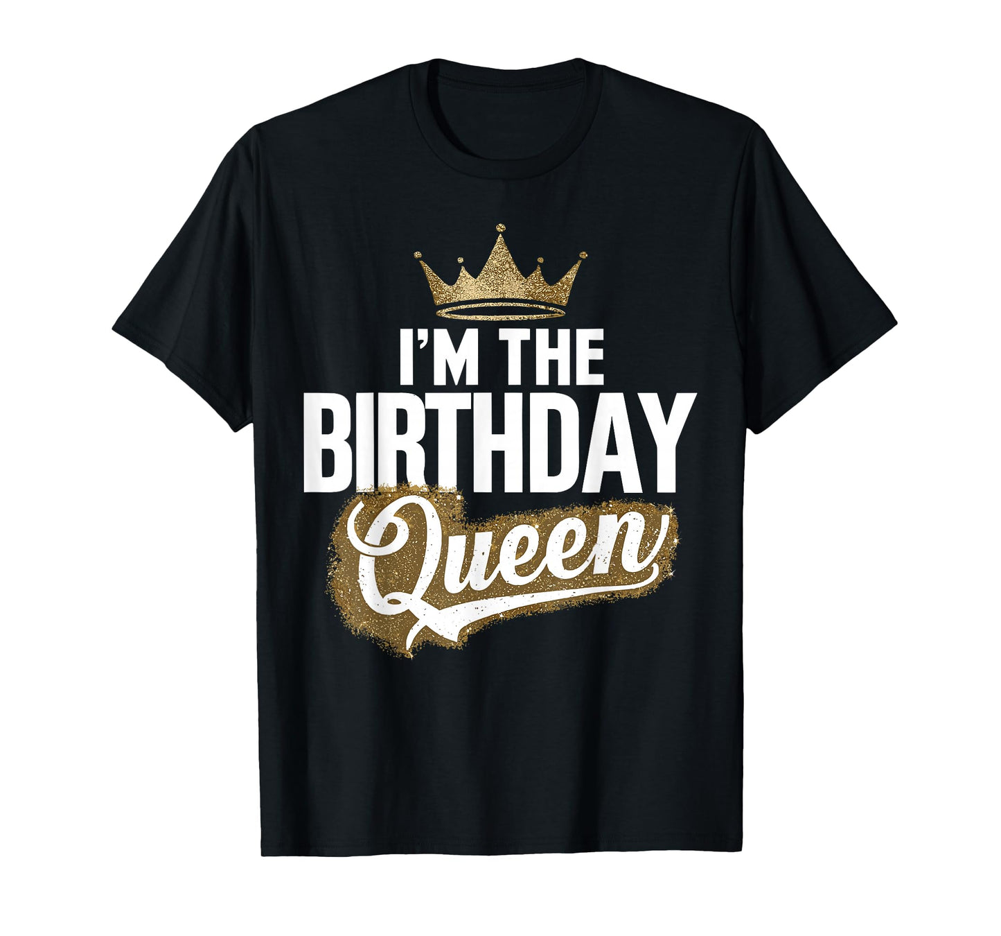 I'm The Birthday Queen Couples Matching Birthday Party T-Shirt