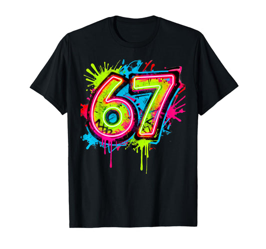 67 Drip Graffiti Meme – Splatter Paint six Seven Design T-Shirt