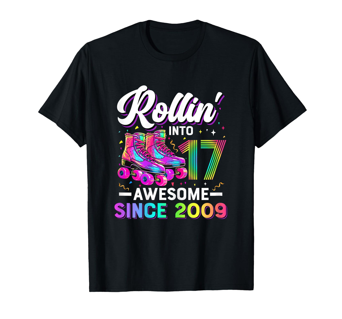 17th Birthday Shirt Girl 17 Year Old Roller Skate Skating T-Shirt