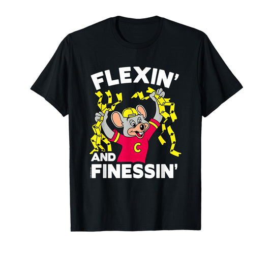 Chuck E. Cheese Flexin' And Finessin' Handful Of Tickets T-Shirt