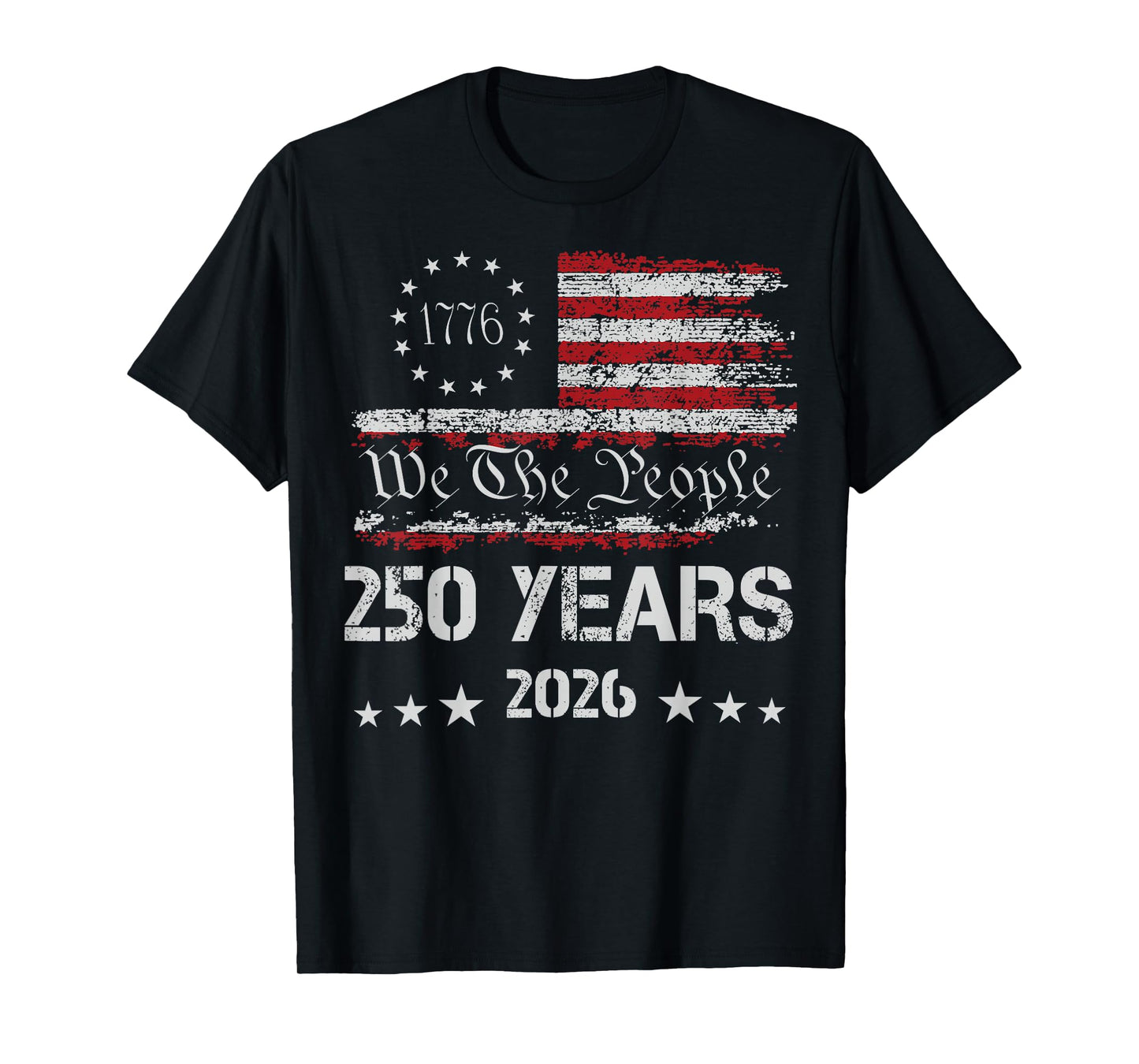 250th America US 250 Years We The People Birthday July 4th T-Shirt