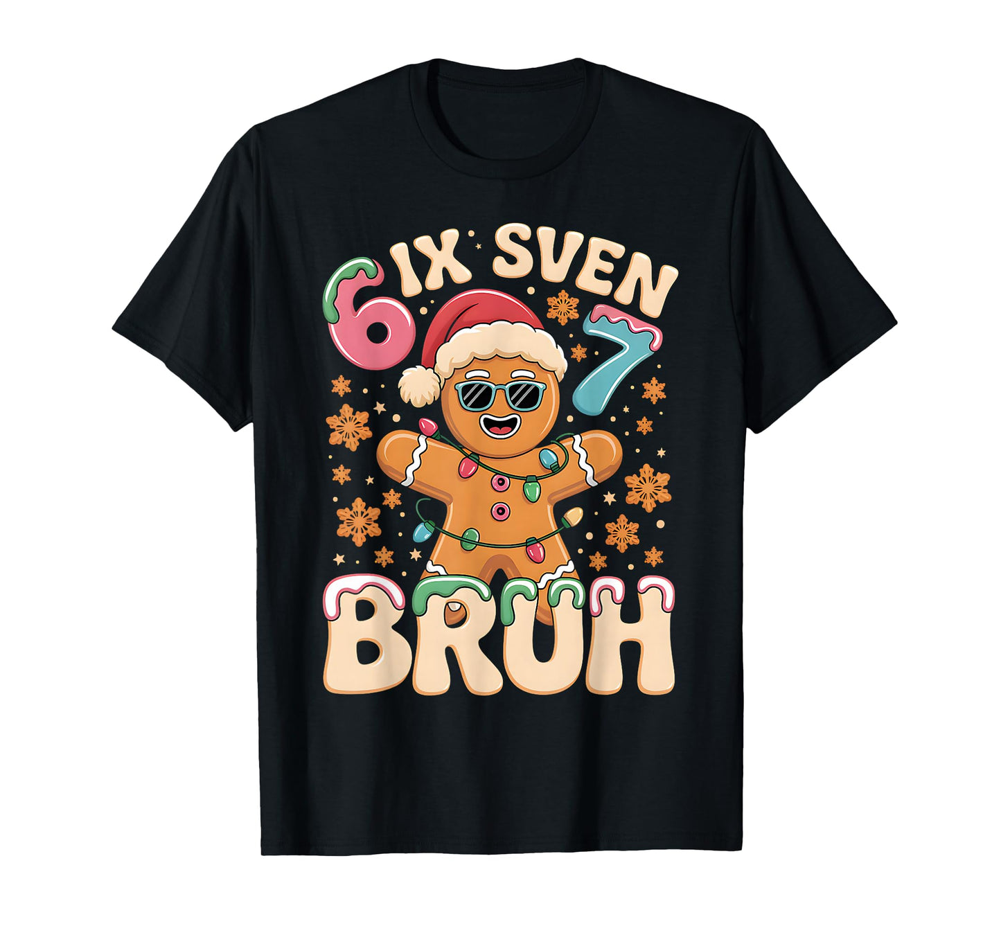 Bruh 67 Christmas Six Seven Gingerbreadman Boys 67 Christmas T-Shirt