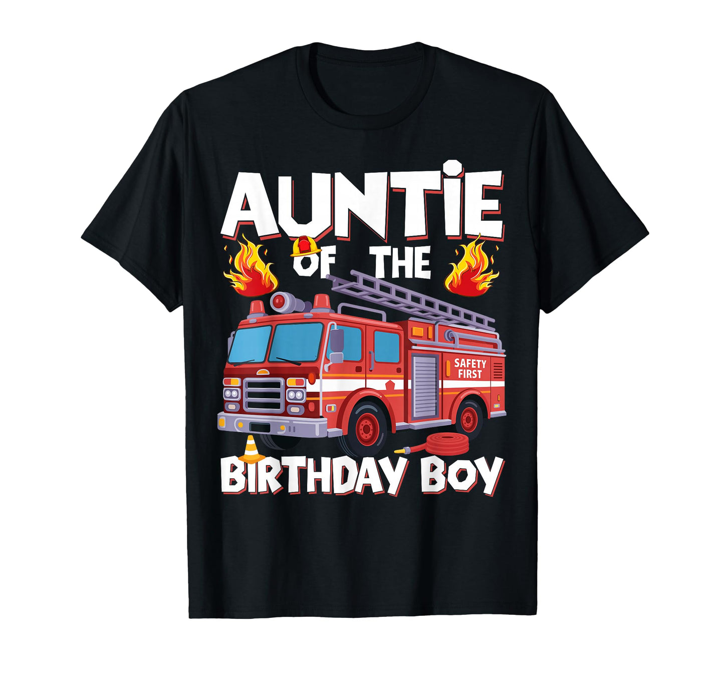 Auntie of The Birthday Boy Fire Truck Firefighter Aunt Bday T-Shirt
