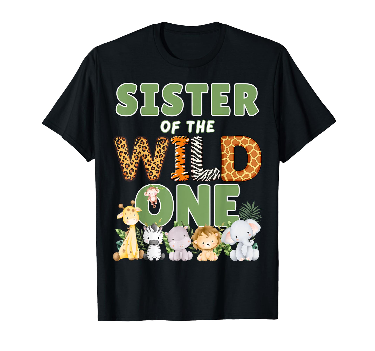 Sister Of The Wild One 1st Birthday Safari Family Matching T-Shirt
