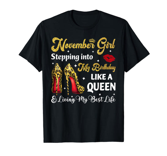 November Woman Girl Leopard High Heels It's My Birthday T-Shirt