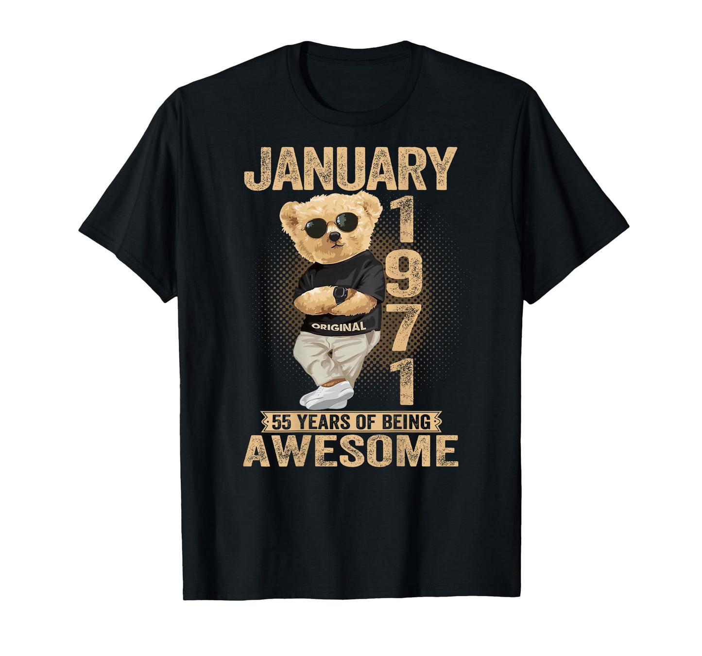 55 Year Old January 1971 Teddy Bear 55th Birthday Men Women T-Shirt