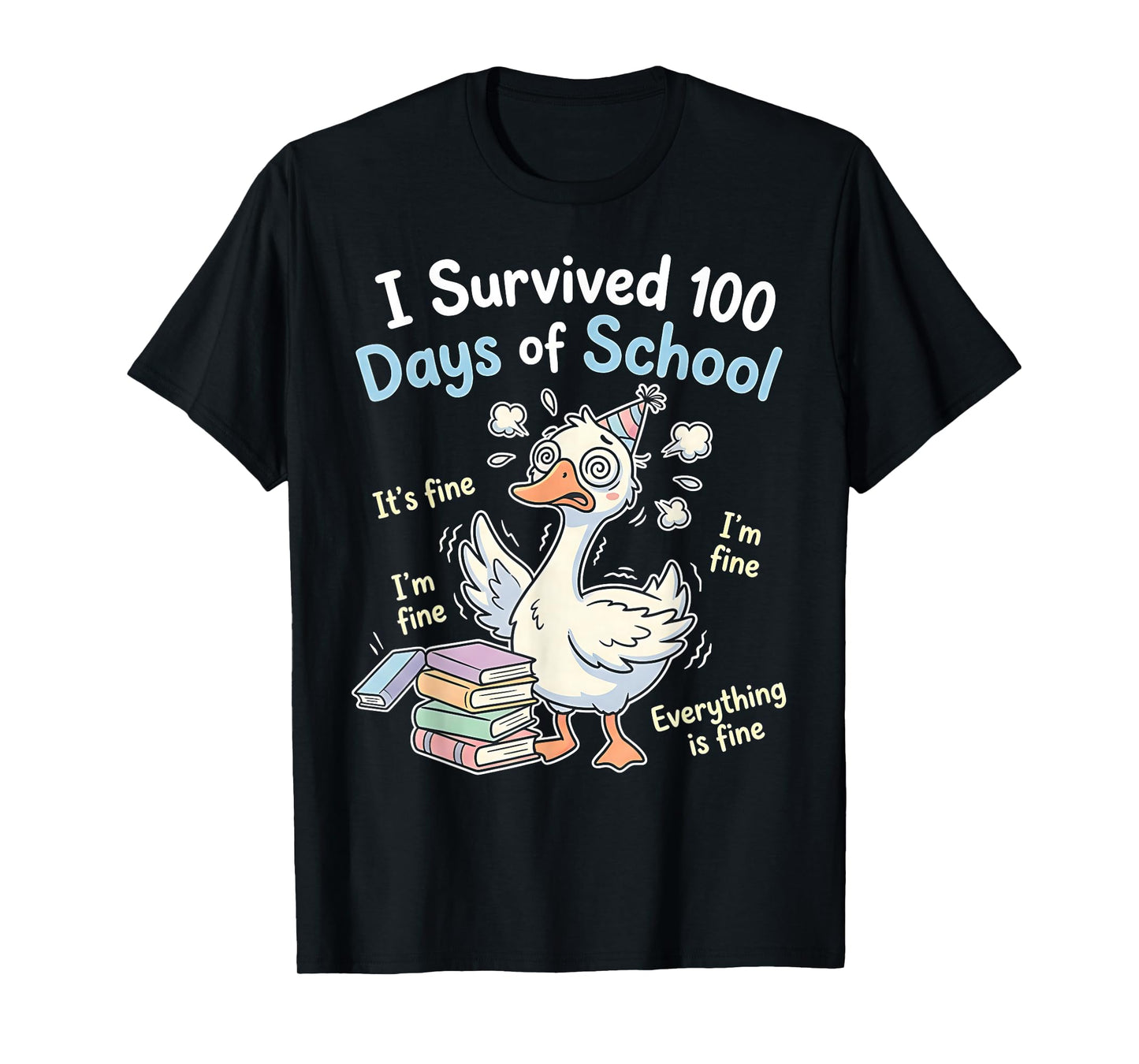 I Survived 100 Days of School Funny Goose 100th Day Teacher T-Shirt