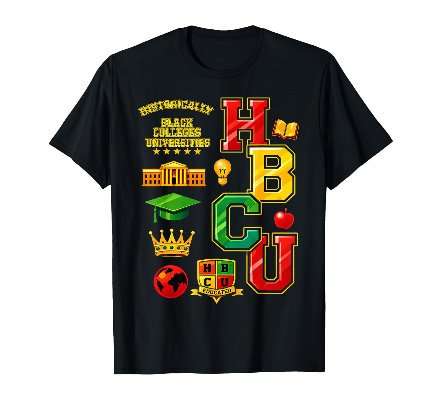 HBCU Historically Black Colleges Universities Grad Alumni T-Shirt