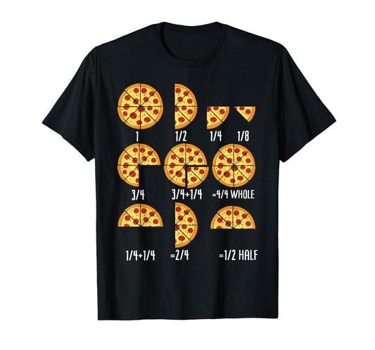 Pizza Slice Fraction Math Teacher Back To School Educational T-Shirt