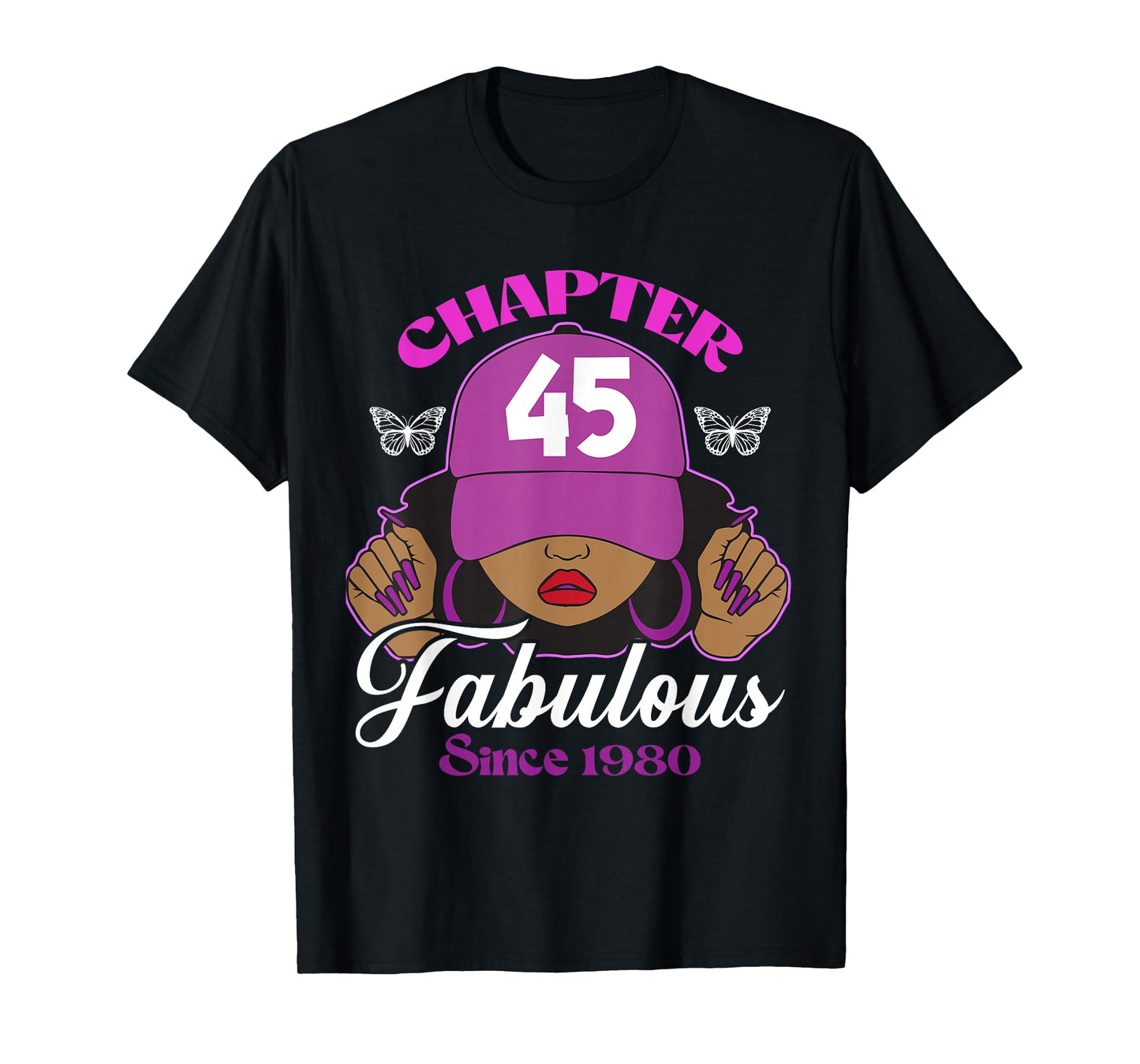 Chapter 45 Fabulous Since 1980 45th Birthday Black Women T-Shirt