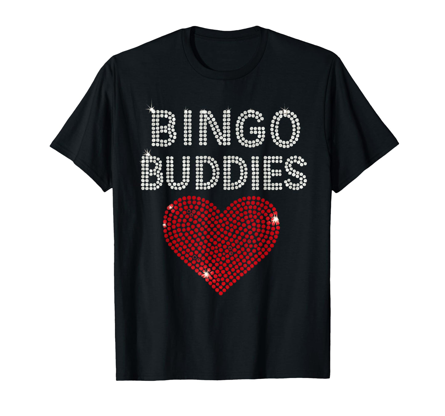 Bingo Buddies Bingo Lover Cute Heart Funny Game Women Girls T-Shirt