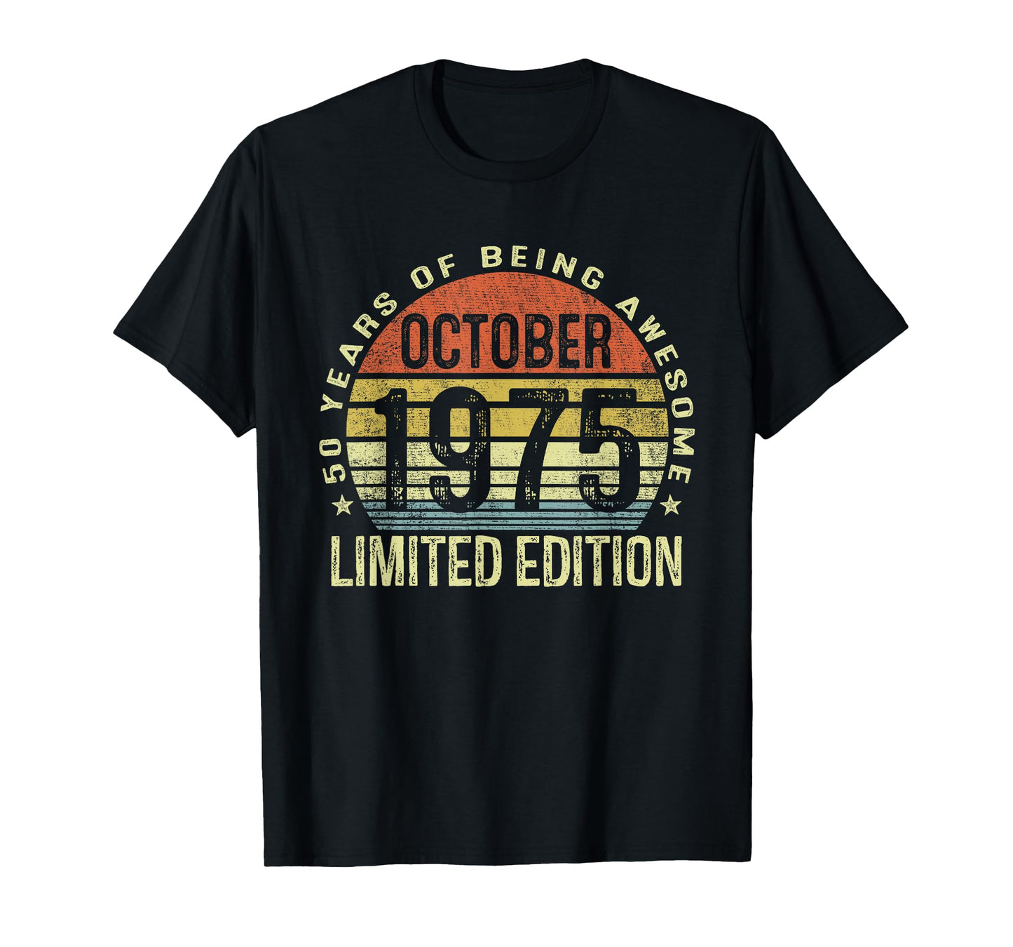 October 1975 50th Birthday Gifts for Men Women 50 Year Old T-Shirt