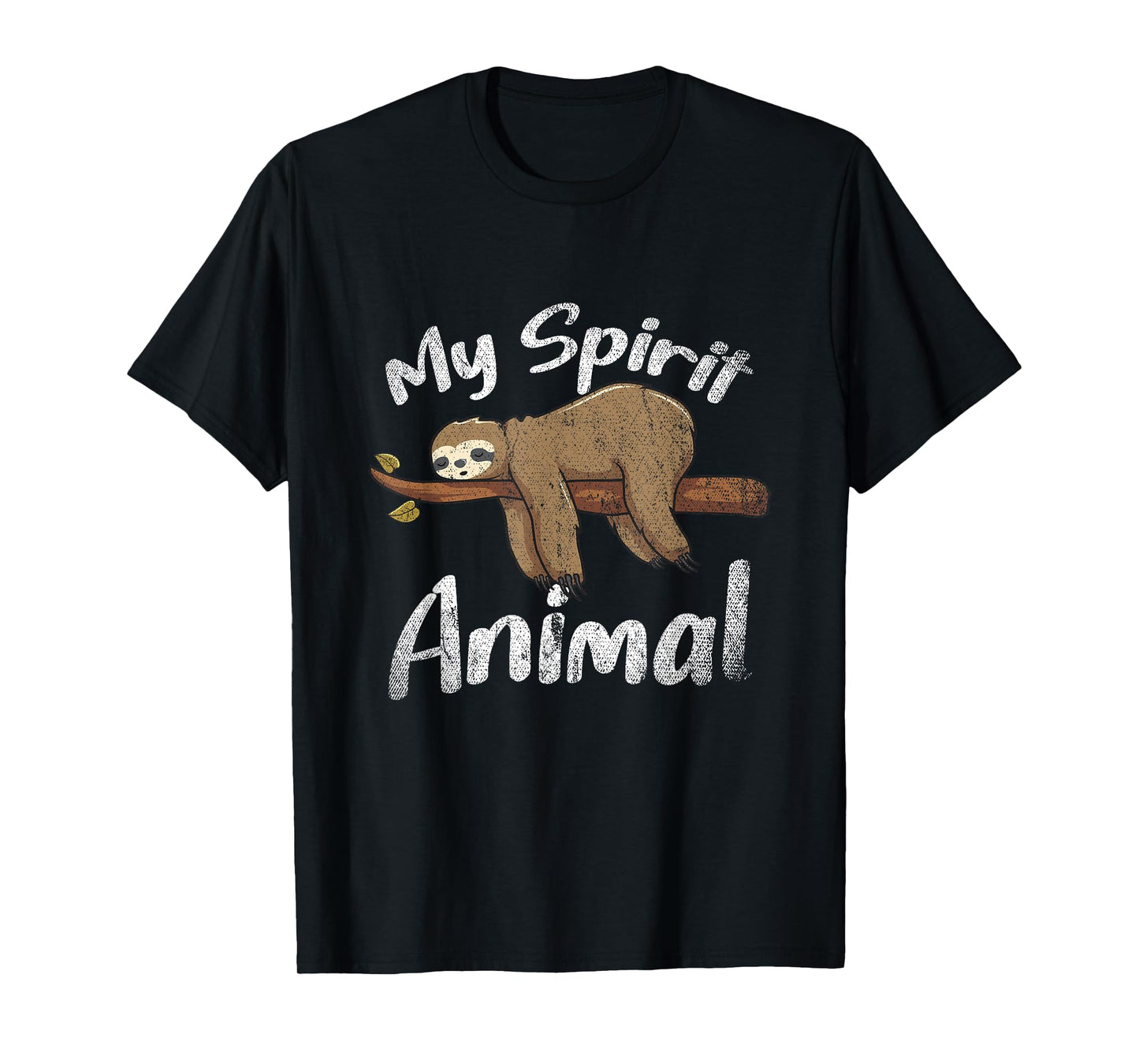 My Spirit Animal Sloth T-Shirt