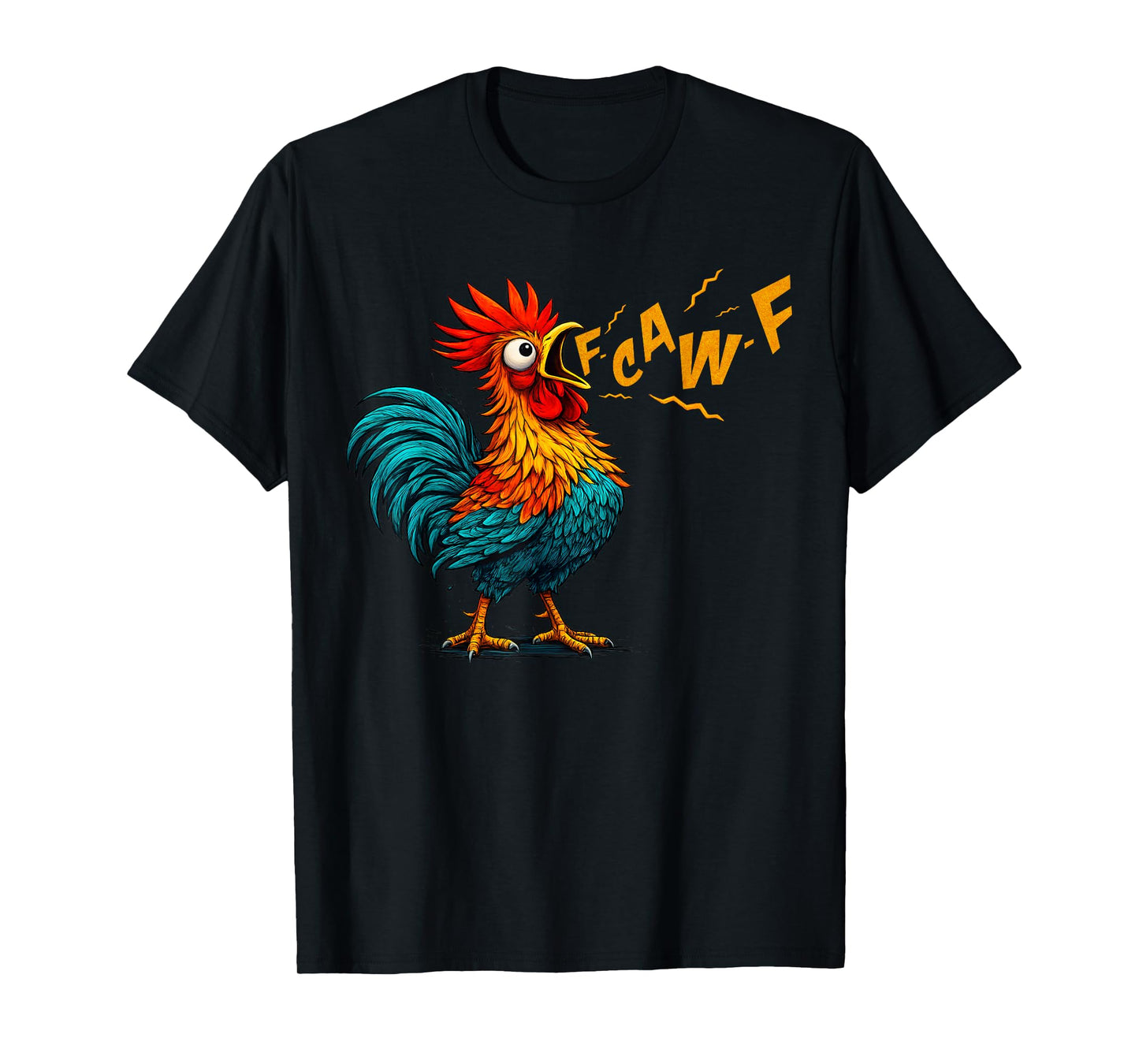 Funny Bird Fcawf Chicken F Caw F Rooster Whisperer Fawk Off T-Shirt